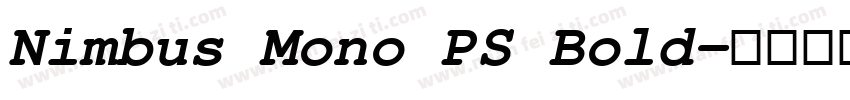 Nimbus Mono PS Bold字体转换